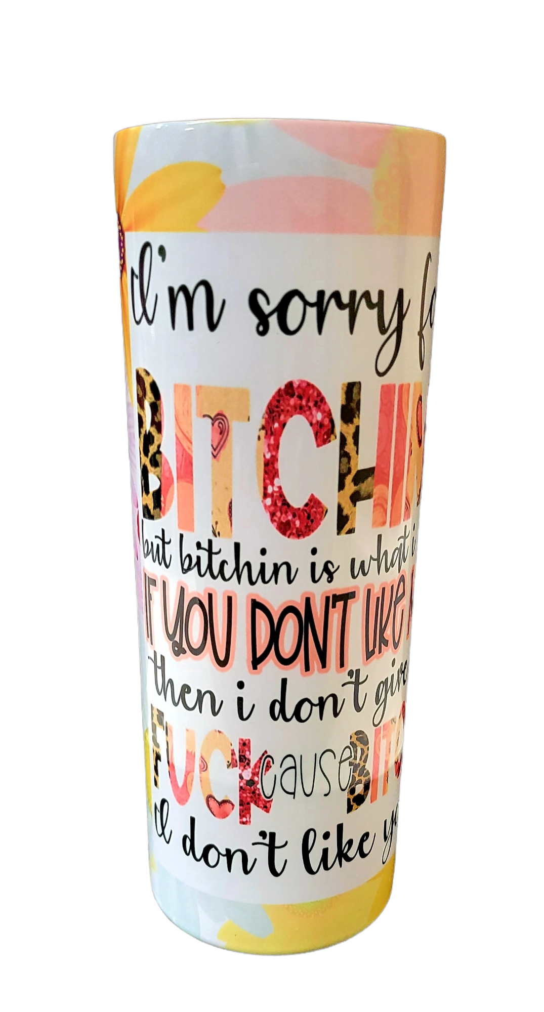 I'm sorry Tumbler